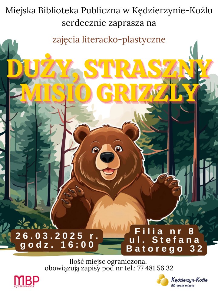 Zajęcia literacko-plastyczne – duży straszny misio grizzly