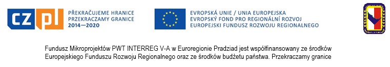 Fundusz Mikroprojektów PWT INTERREG V-A w Euroregionie Pradziad jest współfinansowany ze środków  Europejskiego Funduszu Rozwoju Regionalnego oraz ze środków budżetu państwa. Przekraczamy granice