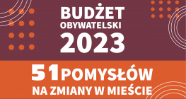 51 pomysłów na zmiany w mieście