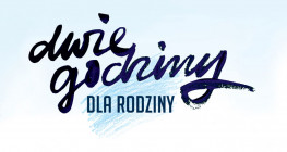 Rodzina to ważna sprawa