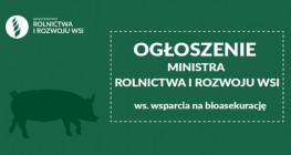 Wnioski o pomoc na refundację wydatków na bioasekurację