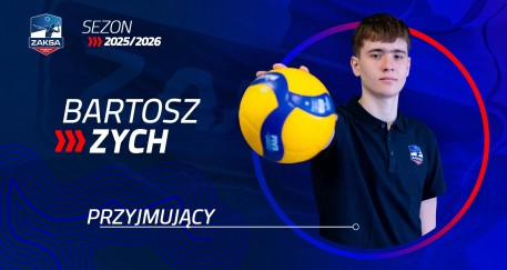 Młodość, talent i ambicja - Bartosz Zych w barwach ZAKSY