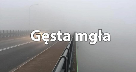 Ostrzeżenie meteorologiczne Nr 105 - Gęsta mgła