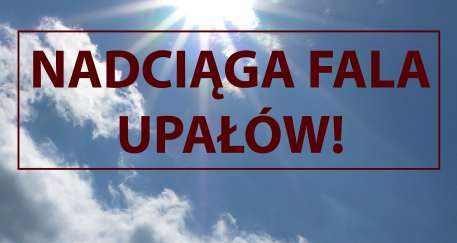 Ostrzeżenie meteorologiczne Nr 39 - Upał